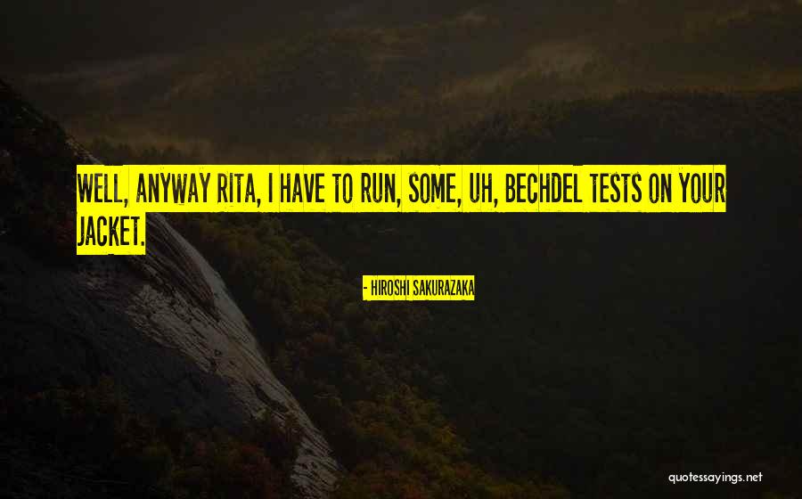 Bechdel Quotes By Hiroshi Sakurazaka Bechdel Quotes By Hiroshi Sakurazaka