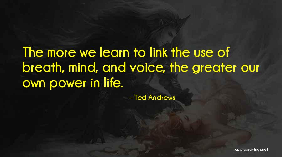 Becheve Quotes By Ted Andrews Becheve Quotes By Ted Andrews