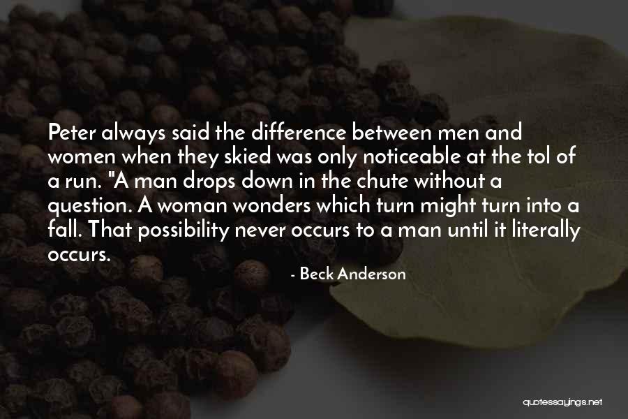 Beck Anderson Quotes 1927671