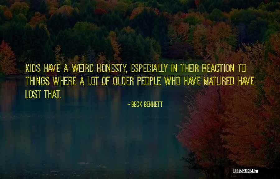 Beck Bennett Quotes 2218239 Beck Bennett Quotes 2218239