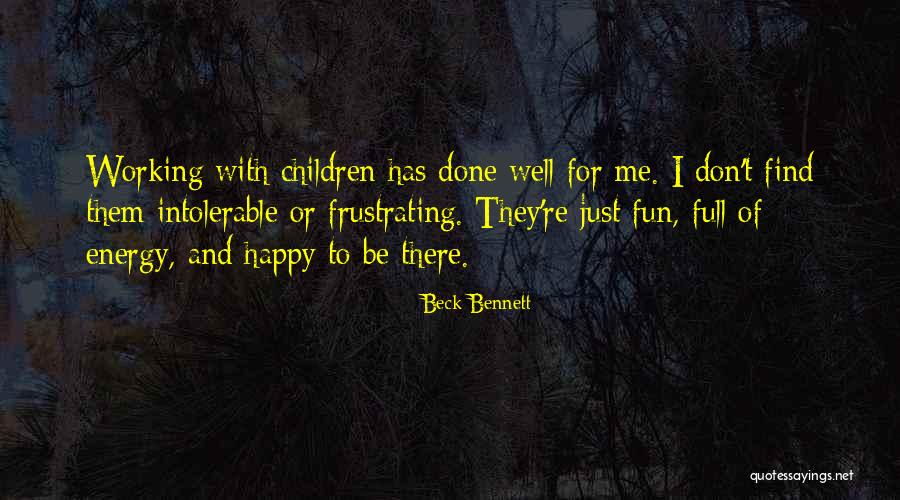 Beck Bennett Quotes 571127