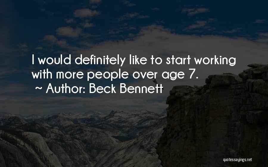 Beck Bennett Quotes 758430