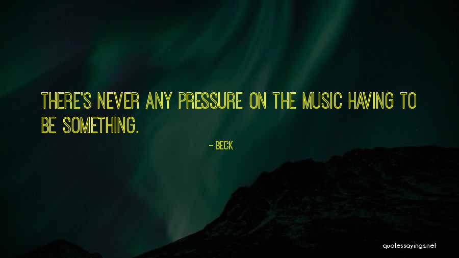 Beck Quotes 1253733 Beck Quotes 1253733