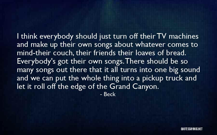 Beck Quotes 984858 Beck Quotes 984858