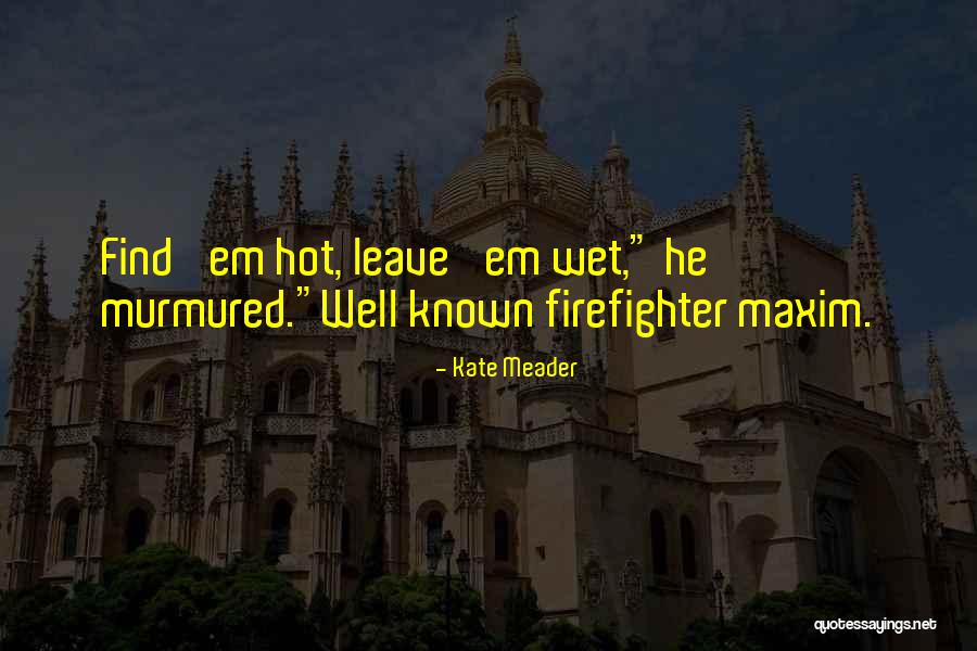 Beck Rivera Quotes By Kate Meader Beck Rivera Quotes By Kate Meader