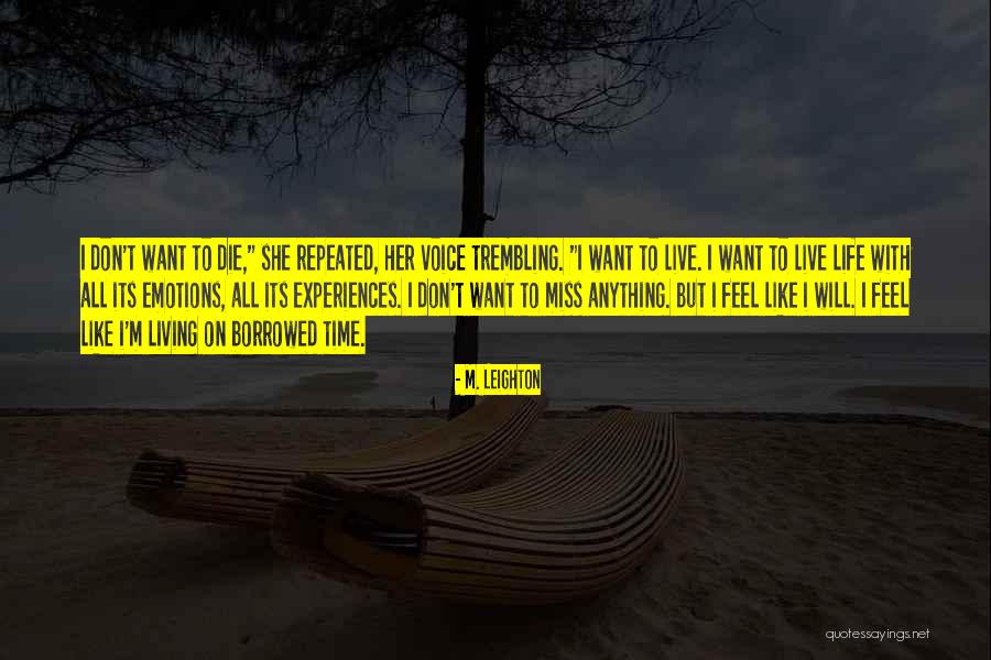 Beck Rivera Quotes By M. Leighton Beck Rivera Quotes By M. Leighton