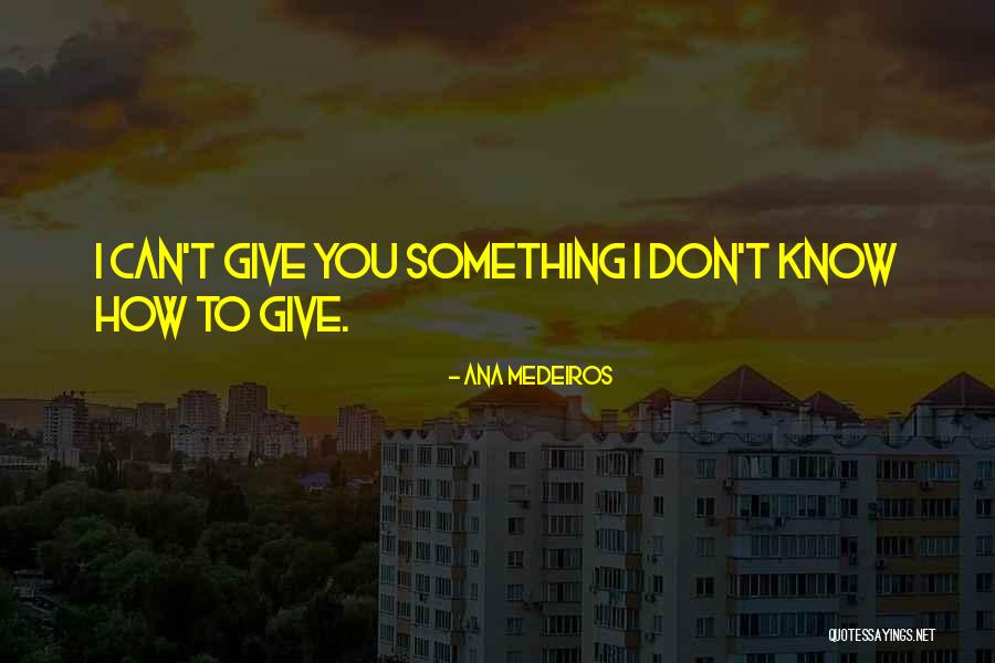 Beckenbach Usa Quotes By Ana Medeiros Beckenbach Usa Quotes By Ana Medeiros