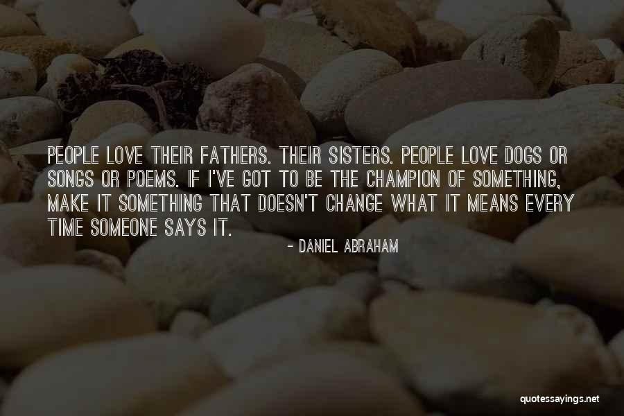 Beckenbauer Tracksuit Quotes By Daniel Abraham Beckenbauer Tracksuit Quotes By Daniel Abraham