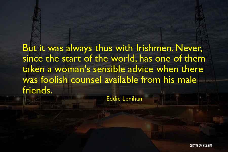 Beckermeyer Dentist Quotes By Eddie Lenihan Beckermeyer Dentist Quotes By Eddie Lenihan