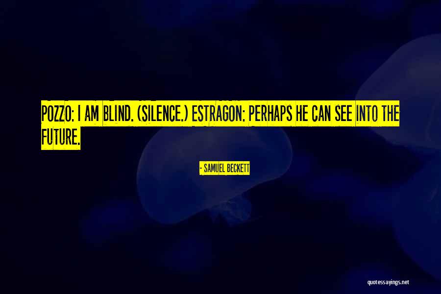 Beckett Quotes By Samuel Beckett