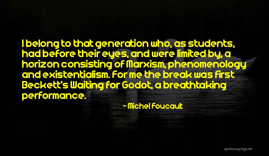 Beckett Waiting For Godot Quotes By Michel Foucault