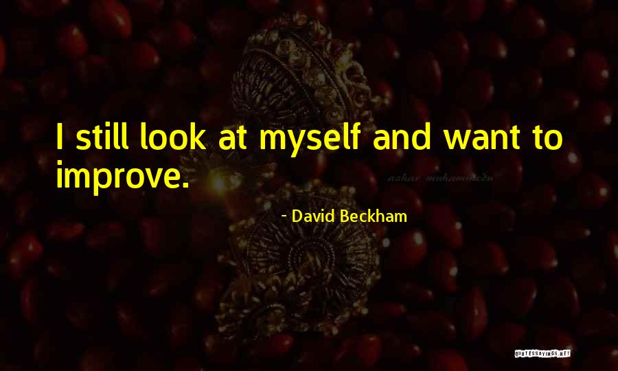 Beckham Quotes By David Beckham