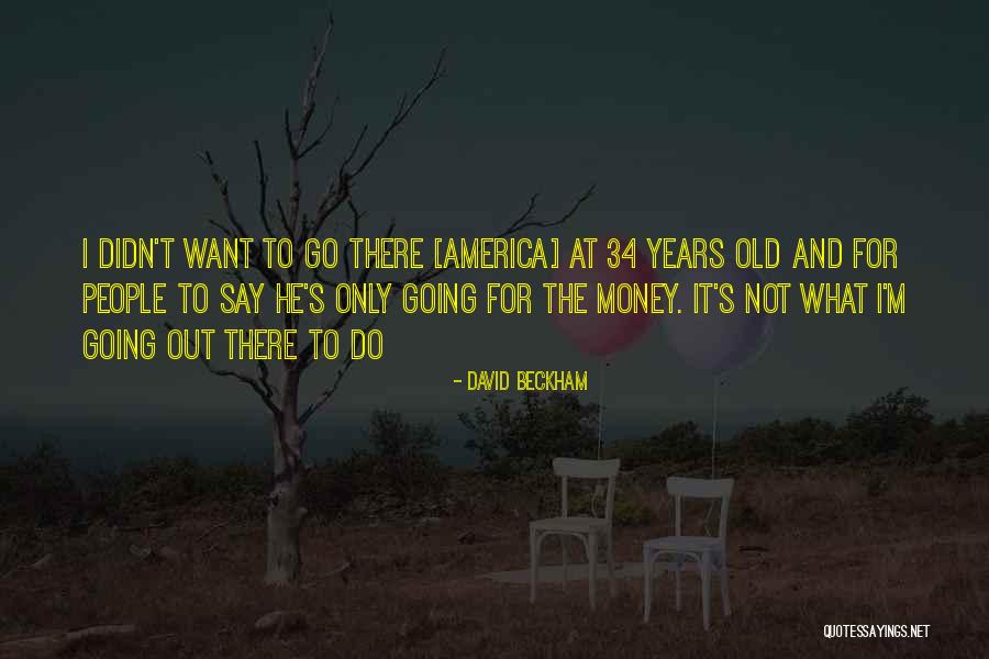 Beckham Quotes By David Beckham Beckham Quotes By David Beckham