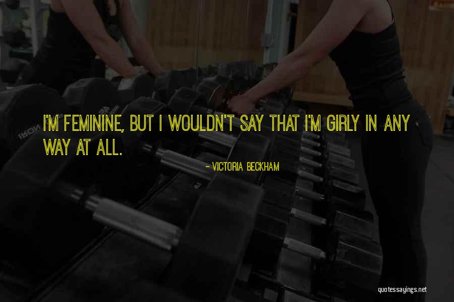 Beckham Quotes By Victoria Beckham