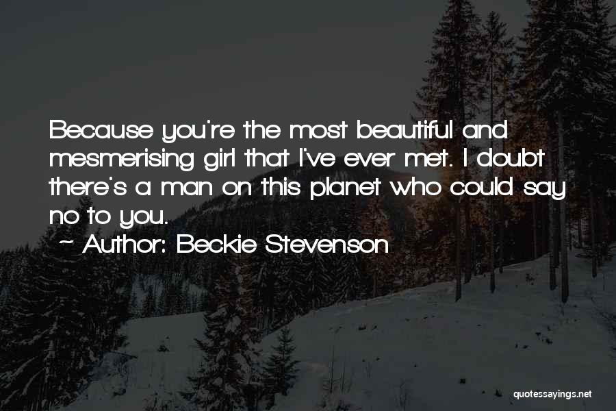 Beckie Stevenson Quotes 1152167