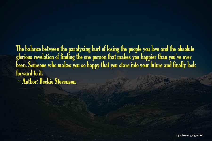 Beckie Stevenson Quotes 740930