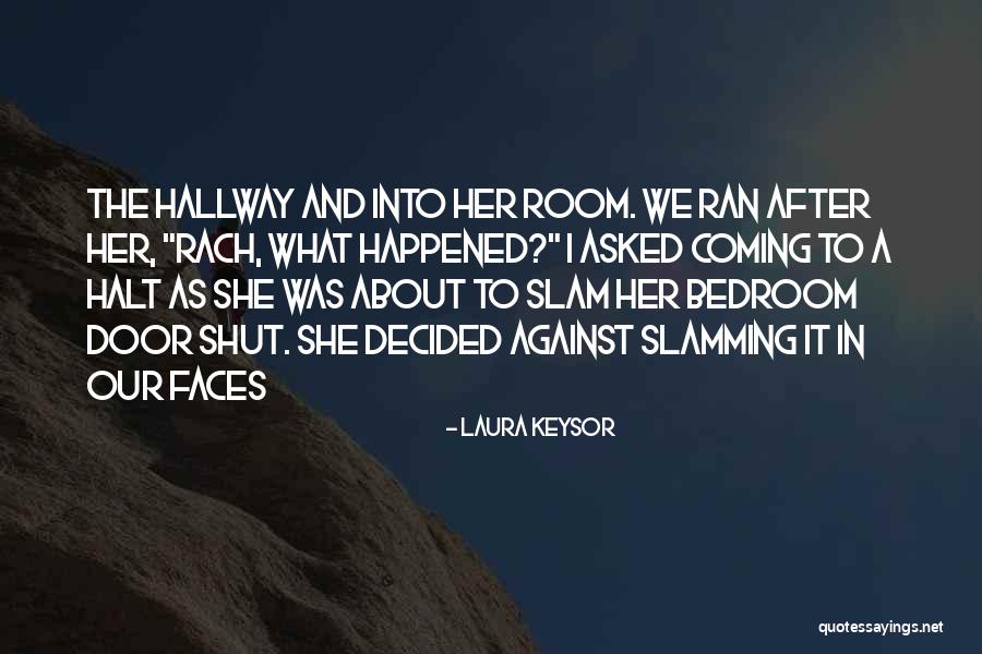 Beckington Quotes By Laura Keysor Beckington Quotes By Laura Keysor