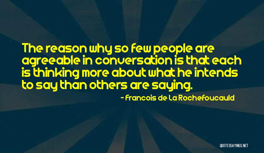Beckles Prosthodontics Quotes By Francois De La Rochefoucauld Beckles Prosthodontics Quotes By Francois De La Rochefoucauld