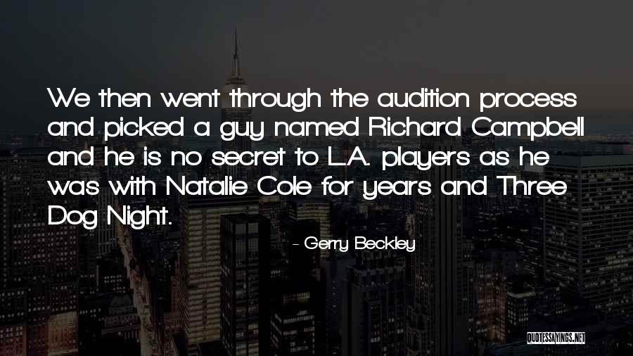 Beckley Quotes By Gerry Beckley Beckley Quotes By Gerry Beckley