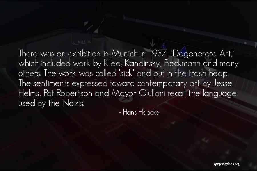 Beckmann Quotes By Hans Haacke Beckmann Quotes By Hans Haacke