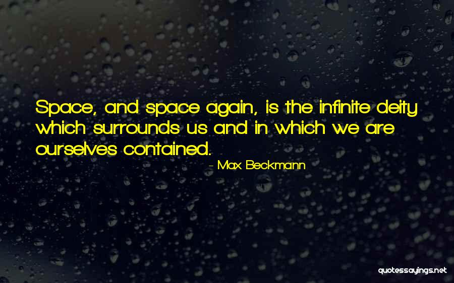 Beckmann Quotes By Max Beckmann Beckmann Quotes By Max Beckmann