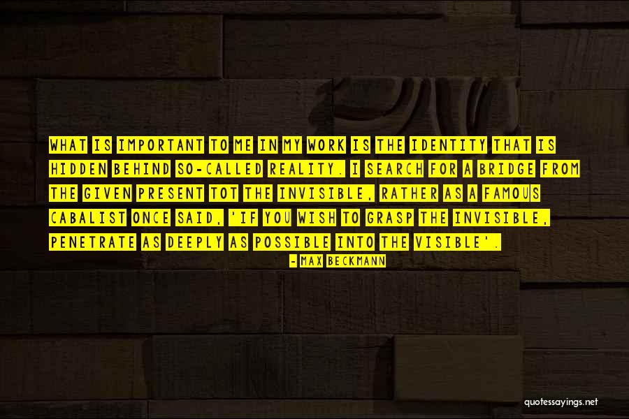 Beckmann Quotes By Max Beckmann Beckmann Quotes By Max Beckmann