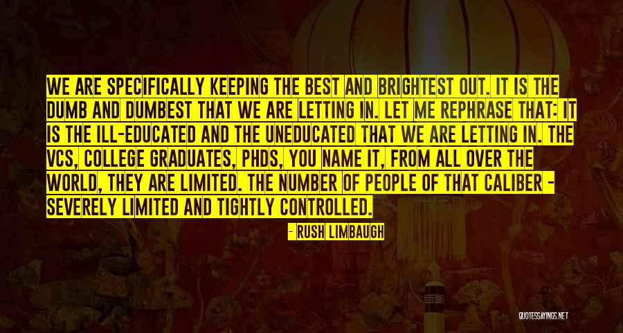 Beckoning Light Quotes By Rush Limbaugh Beckoning Light Quotes By Rush Limbaugh
