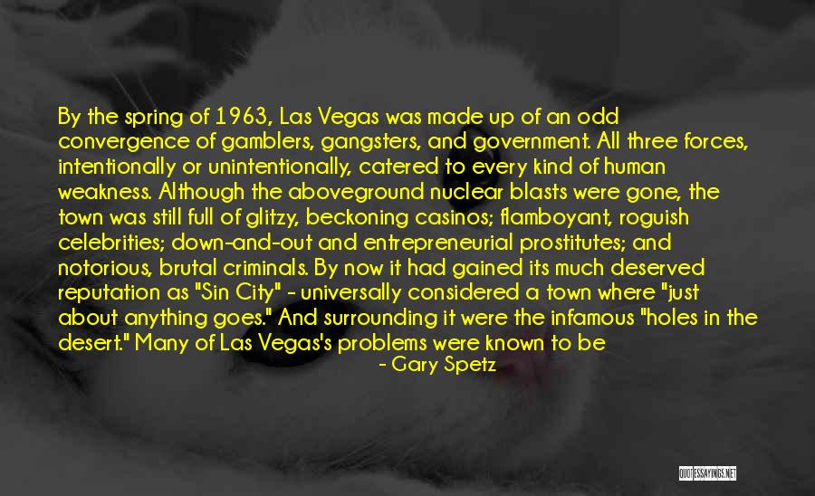 Beckoning Quotes By Gary Spetz