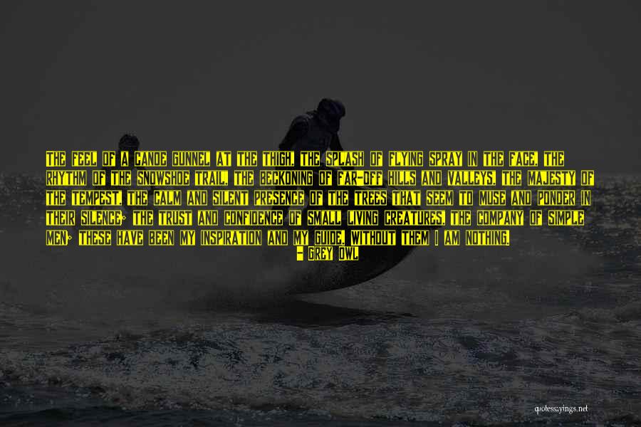 Beckoning Quotes By Grey Owl Beckoning Quotes By Grey Owl