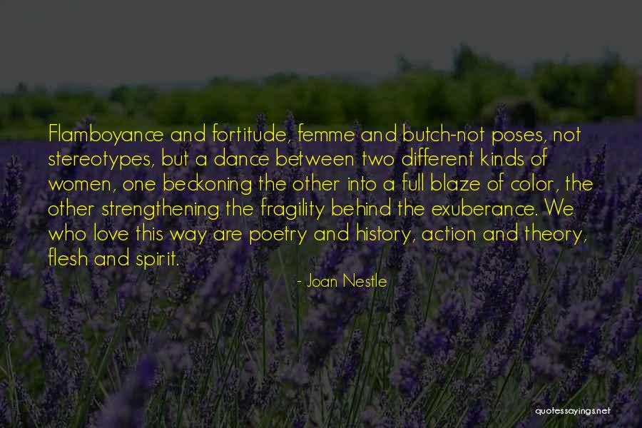 Beckoning Quotes By Joan Nestle