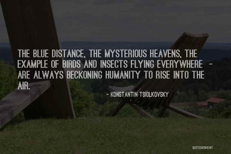 Beckoning Quotes By Konstantin Tsiolkovsky