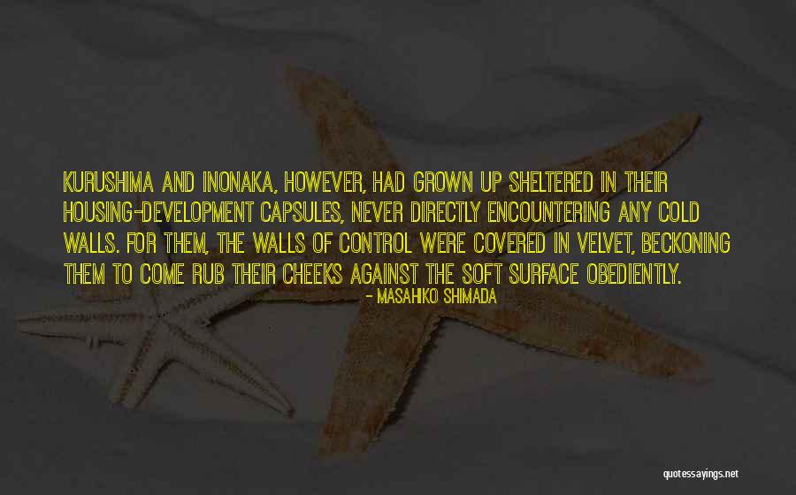 Beckoning Quotes By Masahiko Shimada Beckoning Quotes By Masahiko Shimada