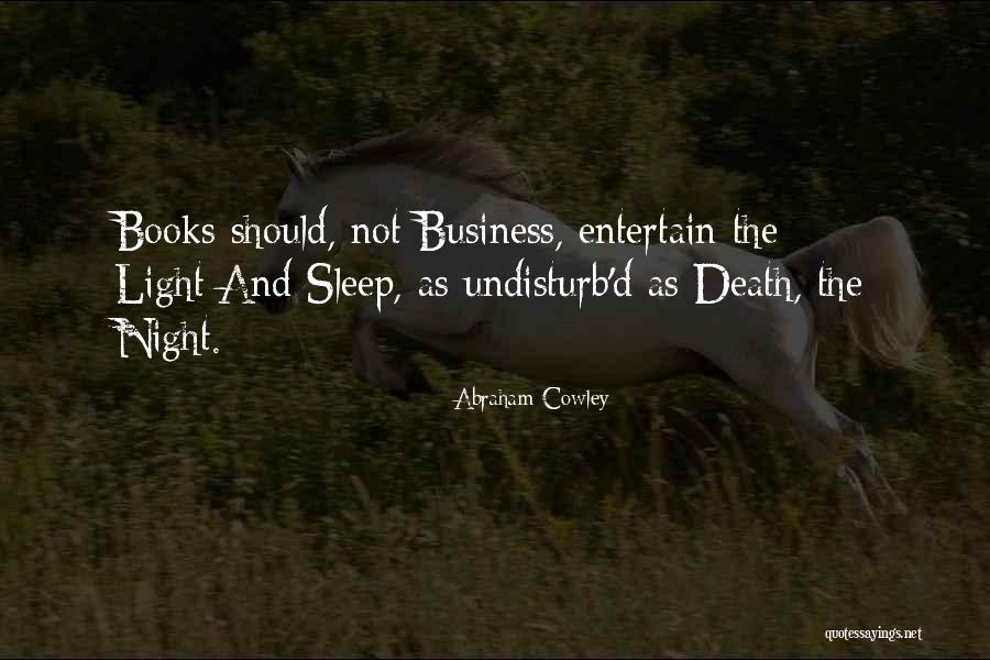 Beckstoffer Las Piedras Quotes By Abraham Cowley Beckstoffer Las Piedras Quotes By Abraham Cowley