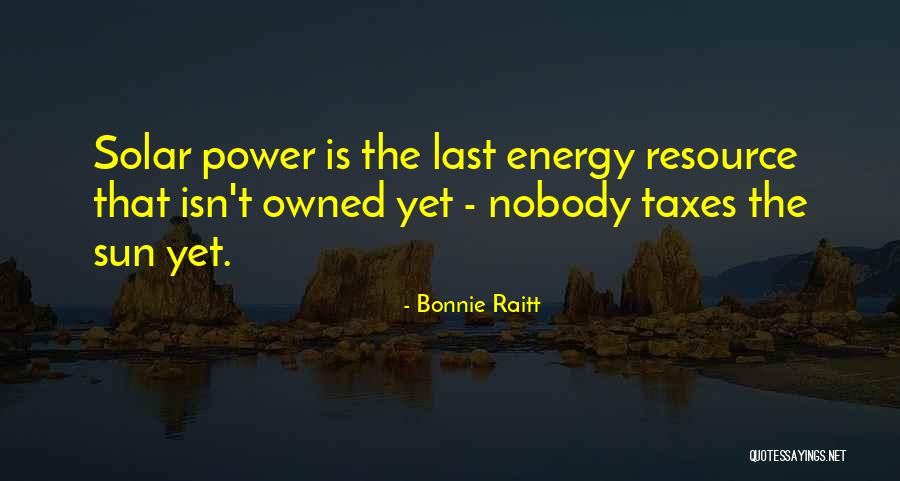 Beckstoffer Las Piedras Quotes By Bonnie Raitt Beckstoffer Las Piedras Quotes By Bonnie Raitt
