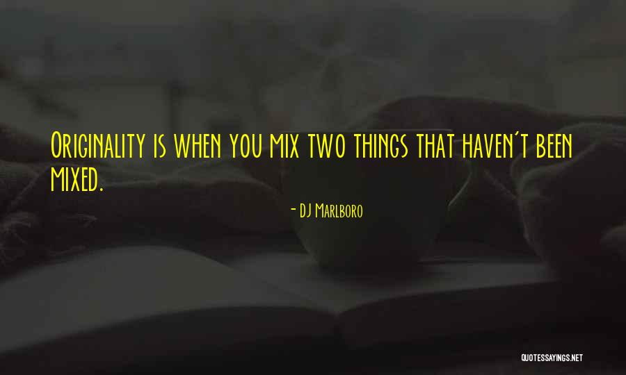 Beckum Kittle Quotes By DJ Marlboro Beckum Kittle Quotes By DJ Marlboro