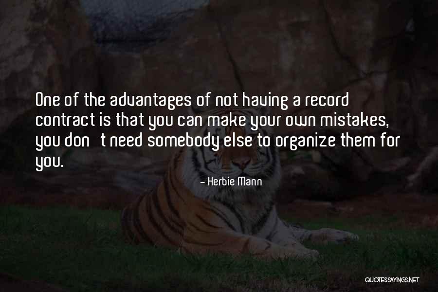 Beckum Kittle Quotes By Herbie Mann Beckum Kittle Quotes By Herbie Mann