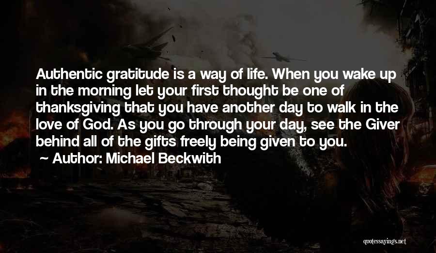 Beckwith Quotes By Michael Beckwith