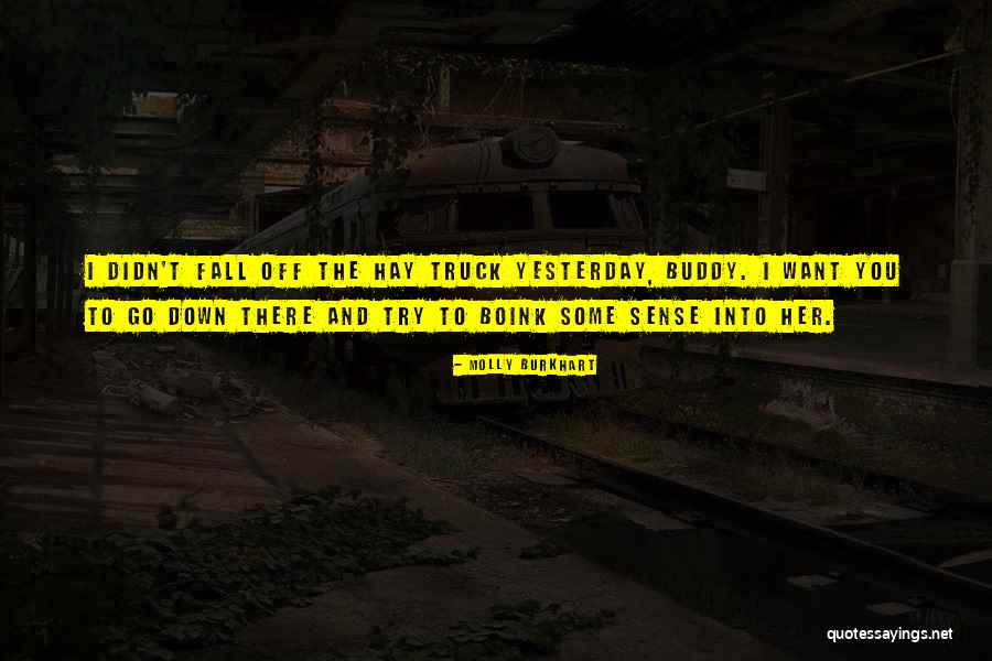 Beckworth Auction Quotes By Molly Burkhart Beckworth Auction Quotes By Molly Burkhart