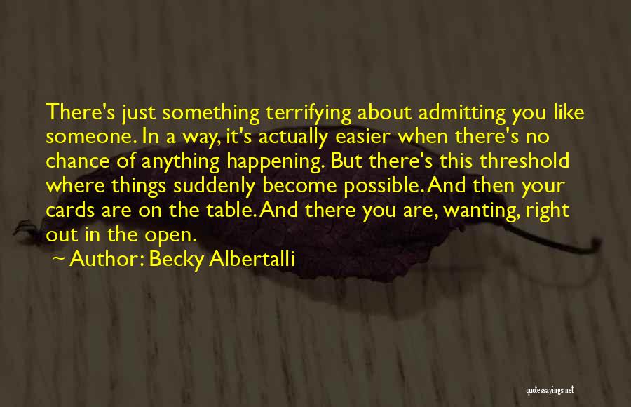 Becky Albertalli Quotes 1261392