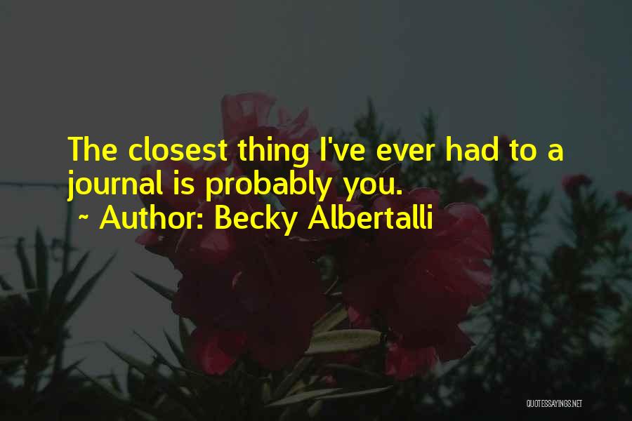 Becky Albertalli Quotes 1733638