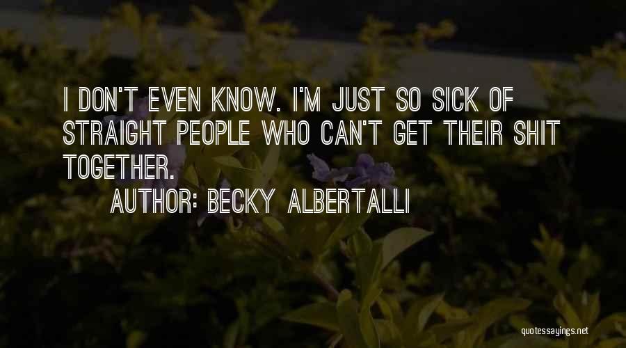 Becky Albertalli Quotes 338585