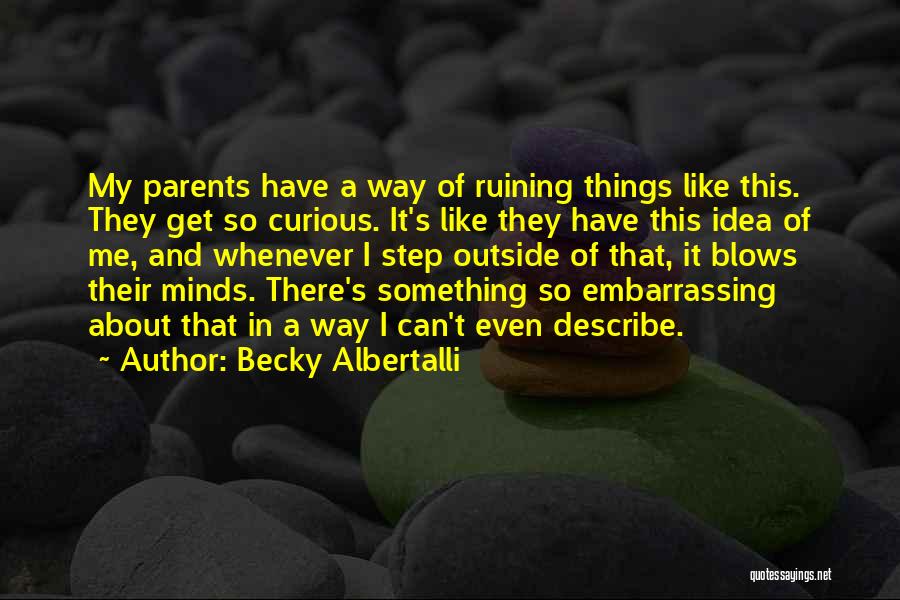 Becky Albertalli Quotes 430282