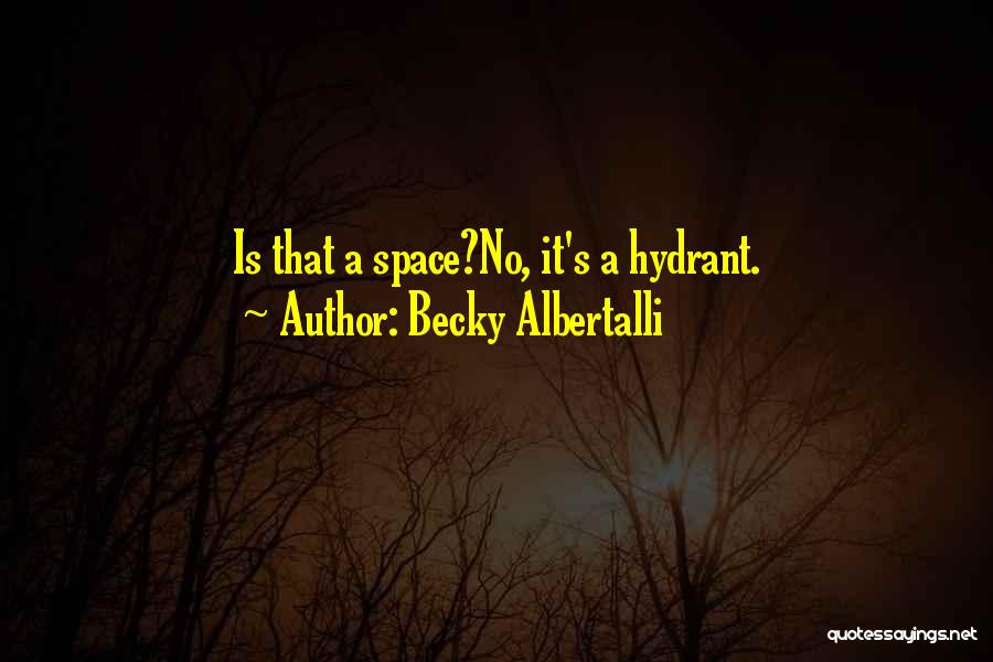 Becky Albertalli Quotes 592058