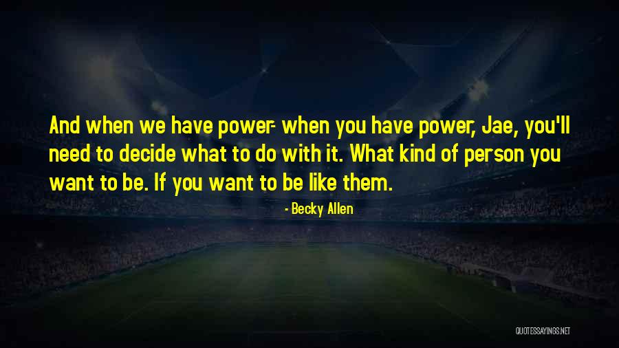 Becky Allen Quotes 616631 Becky Allen Quotes 616631