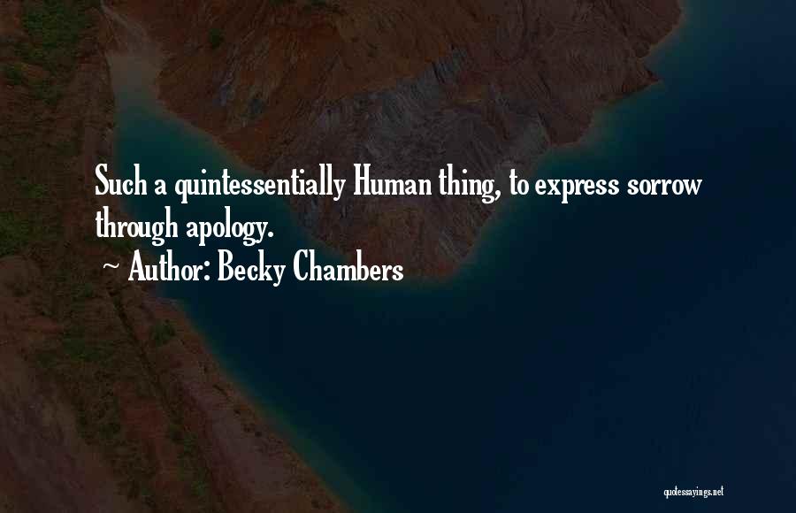 Becky Chambers Quotes 1044470