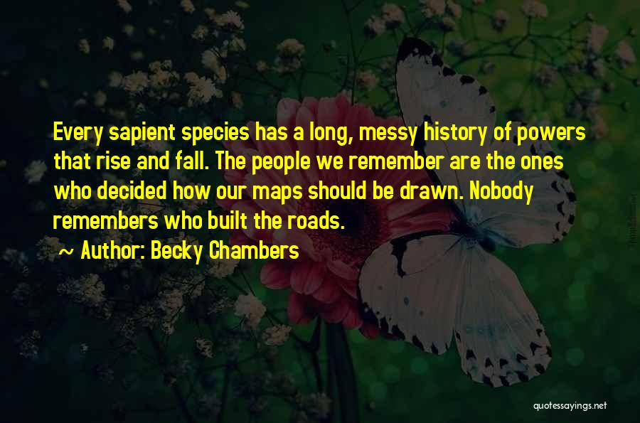 Becky Chambers Quotes 1140971