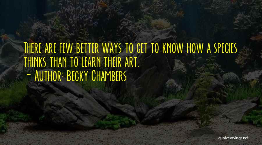 Becky Chambers Quotes 1337371