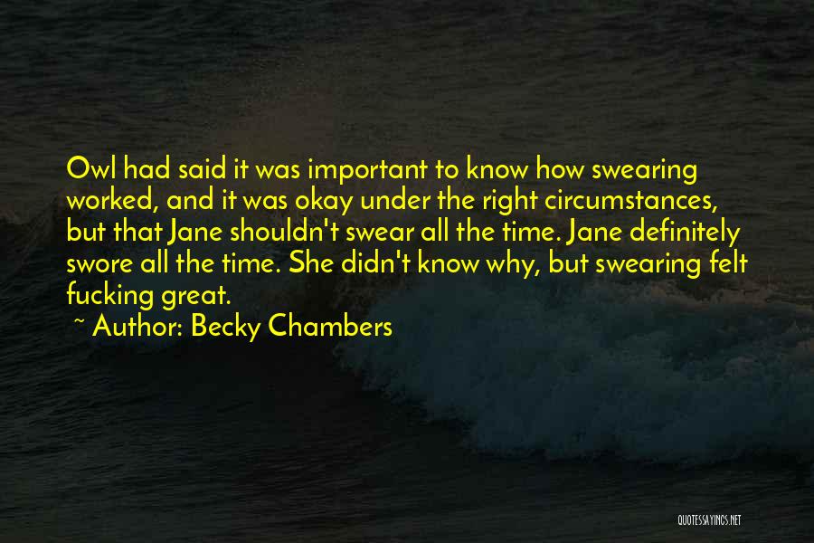 Becky Chambers Quotes 1546149