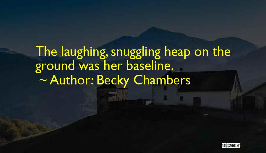 Becky Chambers Quotes 1626109