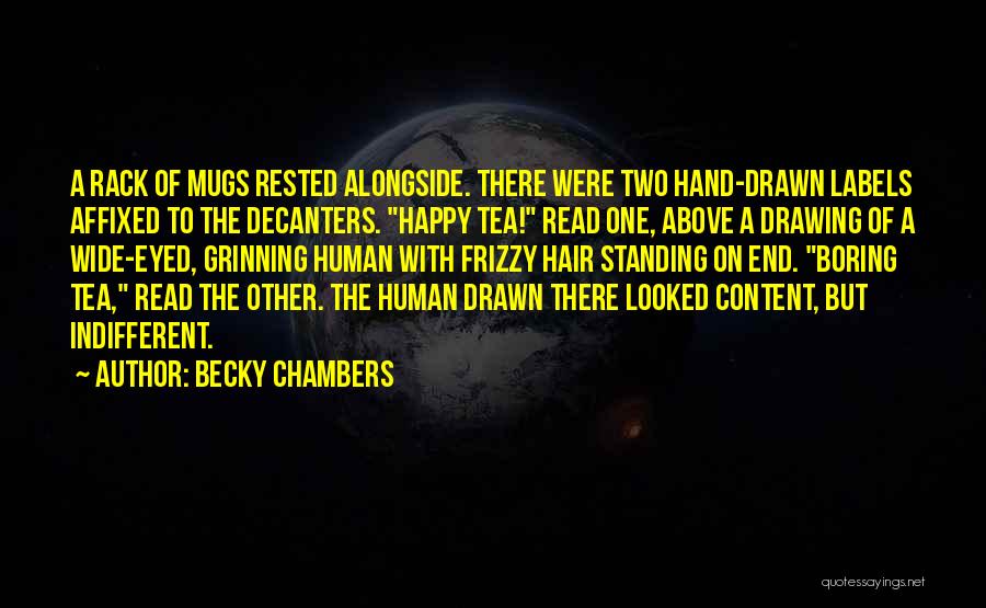 Becky Chambers Quotes 1850923